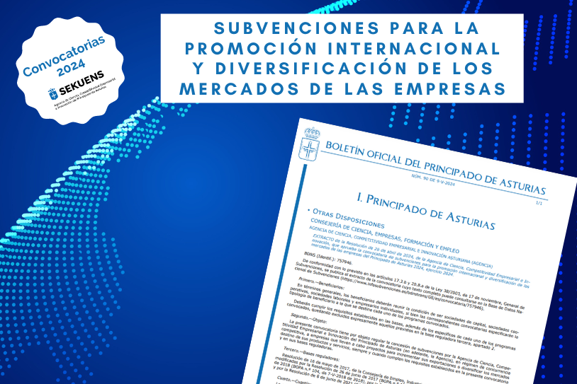 ℹ❗ Recuerda, inminente apertura nueva convocatoria #Sekuens 2024 🌍 Subvenciones para la promoción internacional y diversificación de los mercados de las empresas (programas PINT+TCEX) 📅👉 Desde mañana viernes 10/05 a las 0:00  🔗Hoy, en @BOPAstur sede.asturias.es/bopa/2024/05/0…