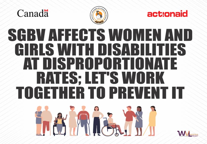 Women and girls with disabilities face much higher rates of violence. AWWDI with support from @ActionAidNG cares! Let's join forces to stop SGBV and create safe communities for all. #Nigerianwomenmatter #EndSGBV #AwwdiForEquality