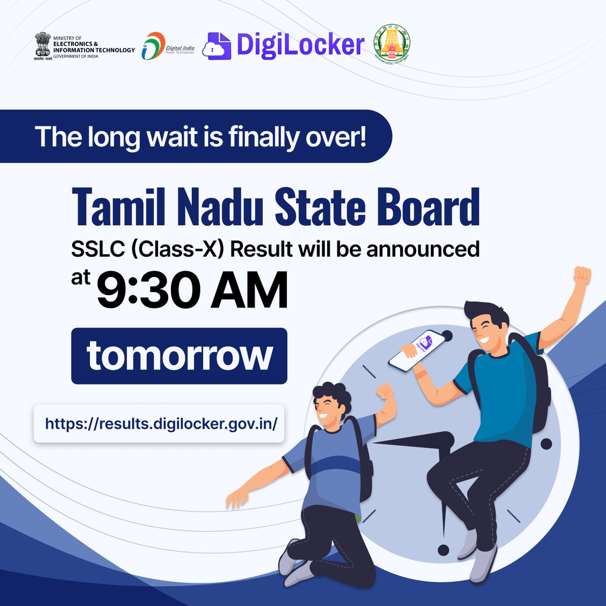 The long-awaited moment has arrived! The Tamil Nadu State Board #SSLC (Class-X) Result will be declared tomorrow at 9:30 AM. Access your results seamlessly on the #DigiLocker Result Page results.digilocker.gov.in #TamilNadu #10thResult