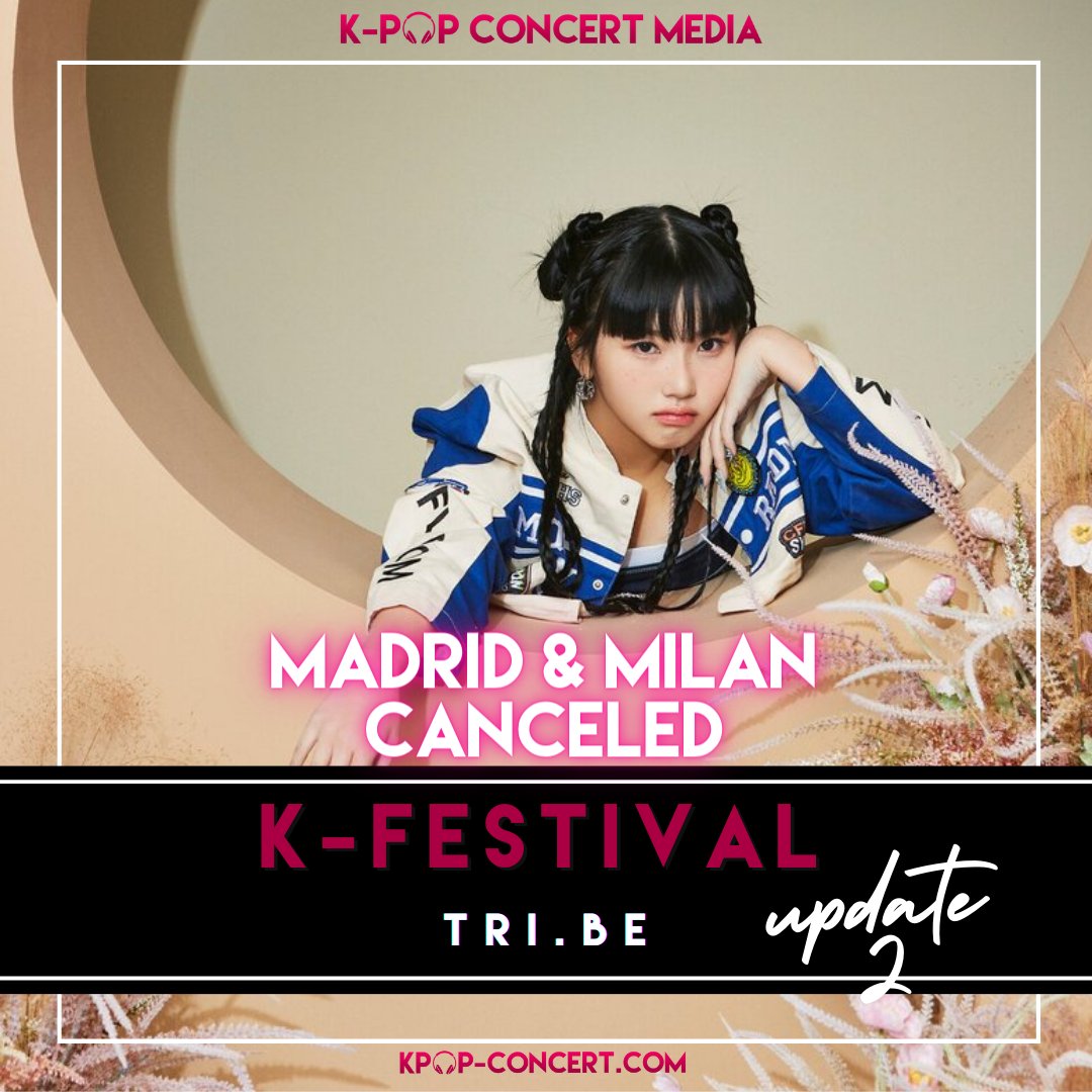 09.05.2024 | K-EUROPE TOUR | UPDATE 2 : TRIBE
🇬🇧 Sadly, JinEntertainment declared that the TRIBE Europe tour's two dates—MADRID & MILAN—have been canceled. Refunds are being handled.
#tribe #madrid #MILAN #kpoptour #kpopconcert @tribedaloca @JinEnt_