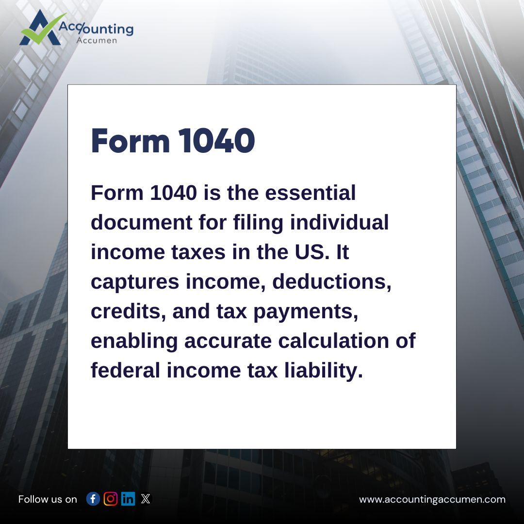 Get a grip on tax with Form 1040! From income to deductions & credits, it's your key to navigating US taxes. Let our expert services lead the way to stress-free filing! #TaxSeason #Form1040 #accountingaccumen