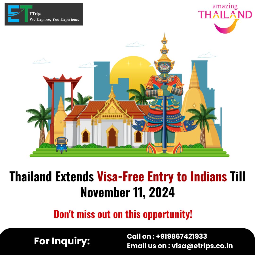 Thailand Extends Visa-Free Entry to Indians Till November 11, 2024
#ThailandVisaFree #IndianTravelers #TravelThailand #VisaExtension #ExploreThailand #Etrips #Flightbooking #Hotelbooking #Tourpackage #Booknow #TravelUpdates #VisaNews #TravelInspiration