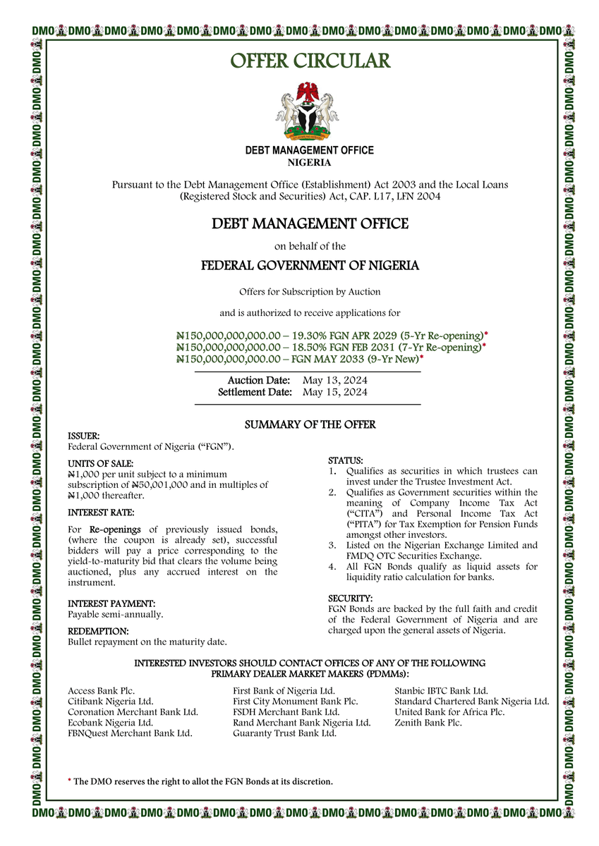 DMONigeria's tweet photo. FGN BOND BY AUCTION (MAY 2024)    

The Federal Government of Nigeria (FGN) is offering for subscription the FGN Bond for May 2024 through Auction at the rates specified in the Offer Circular provided below.    

Auction Date: May 13, 2024 https://t.co/CAIklGCpmi