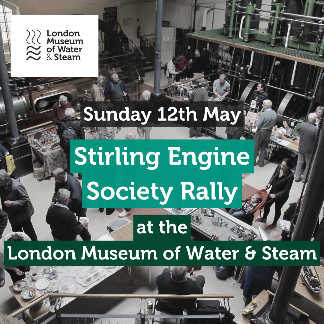 The Stirling Engine Society are at the London Museum of Water & Steam on Sunday 12 May! See live demonstrations of these amazing machines and chat to the engineers that made them.⁠ This event will feature over 80 working Stirling and hot air engines and is suitable for all.