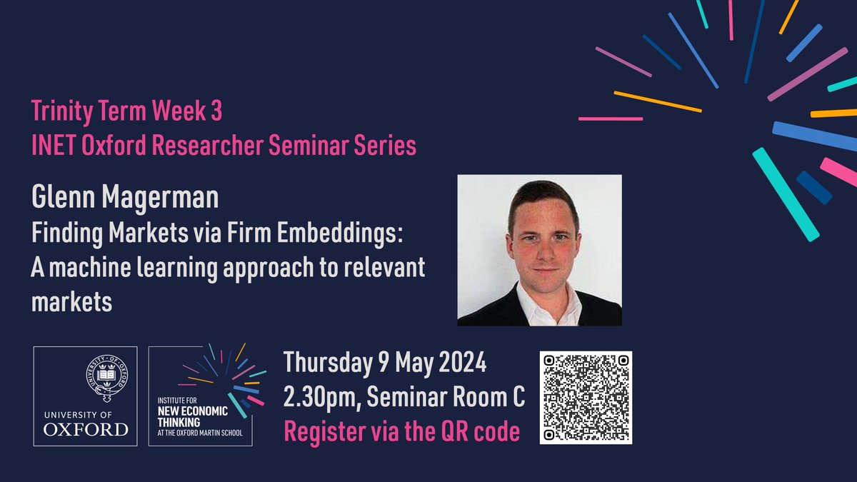 INET_Complexity's tweet photo. There's still time to sign up for @GlennMagerman's seminar this afternoon on finding markets via firm embeddings (online and in person)
https://t.co/LyfqHFq6au https://t.co/O8NQnhRJO4