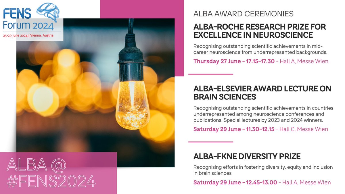 @FENSorg @AustrianNeuros1 @IBROorg @WorldWomenNeuro 🏆 ALBA-Roche prize 2024 ceremony 📆 27 Jun 17:15-17:30 🌟 @MootazSalman 🏆ALBA @ELSneuroscience 2023-2024 award lectures 📆 29 Jun 11:30-12:15 🌟 @AgustinMIbanez & Limei Zhang 🏆 ALBA @FensKavliNet diversity prize 2024 ceremony 📆 29 Jun 12:45-13:00 🙊 Winner to be announced