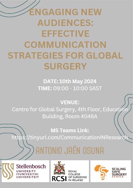 Join IGS Communications Specialist, @antoniojaen online & in-person @StellenboschUni tomorrow (8am Irish time) where he will discuss “Engaging new audiences: Effective communication strategies for global surgery.” tinyurl.com/CommunicationI… #globalsurgery #globalhealth @RCSI_Irl