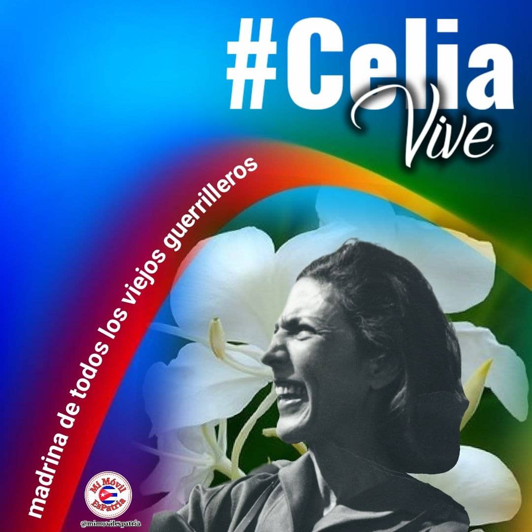 Buenos días #Cuba hablar de Celia es rememorar a la flor más autóctona de la Revolución; a la combatiente incansable y leal a sus principios y a Fidel, es rendir tributo a las #MujeresEnRevolución #CeliaVive #MiMóvilEsPatria
