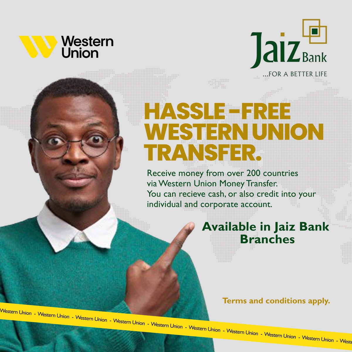Walk into any of our branches and get started.
#JaizBank #forabetterlife #WesternUnion #MoneyTransfer