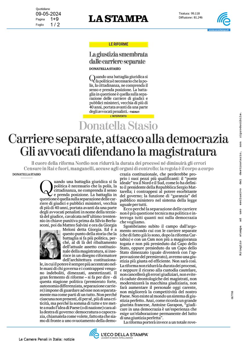 gdcaiazza's tweet photo. In questo incredibile articolo su La Stampa di oggi, Donatella Stasio, parlando della prospettata riforma della separazione delle carriere in magistratura come di una specie di atto di sovversione del sistema democratico, rivolge un accorato appello a quelli che definisce "gli avvocati democratici". Che contrappone agli avvocati penalisti, rei di aver fatto da sempre di quella eversiva battaglia una bandiera, e che sono "solo 10mila". Mentre sono certo che l'Avvocatura tutta saprà rispondere subito e con fermezza ad una simile, ingiuriosa provocazione, vorrei ricordare a Donatella Stasio che nel mondo democratico le carriere unificate le abbiamo giusto noi, la Turchia, la Romania e la Bulgaria. La invito a leggere, cara dottoressa, un pò meno Spataro ed un pò di più gli ordinamenti giudiziari delle più importanti democrazie occidentali.