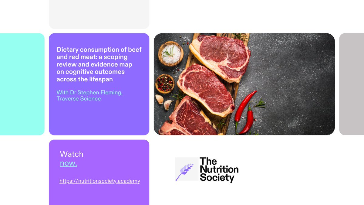New Academy webinar ➡️Dietary consumption of beef and red meat: a scoping review and evidence map on cognitive outcomes across the lifespan by Dr Stephen Fleming Subscribe and watch now! 👉 bit.ly/44zEisL