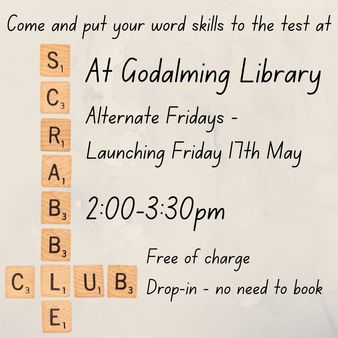 We are launching a Scrabble Club at Godalming Library on Friday 17th May! So join us and put your word knowledge to the test @SurreyLibraries