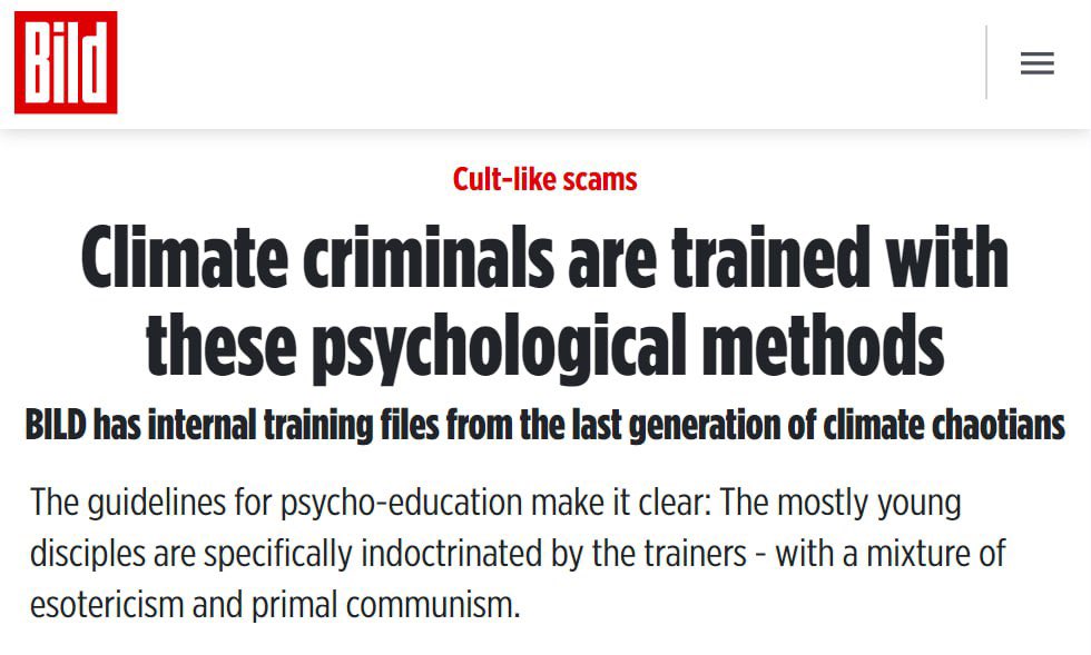 Jak wynika z uzyskanych materiałów szkoleniowych aktywistów klimatycznych zdobytych przez niemieckiego BILD-a, aktywiści są indoktrynowani „mieszanką ezoteryki i komunizmu”.