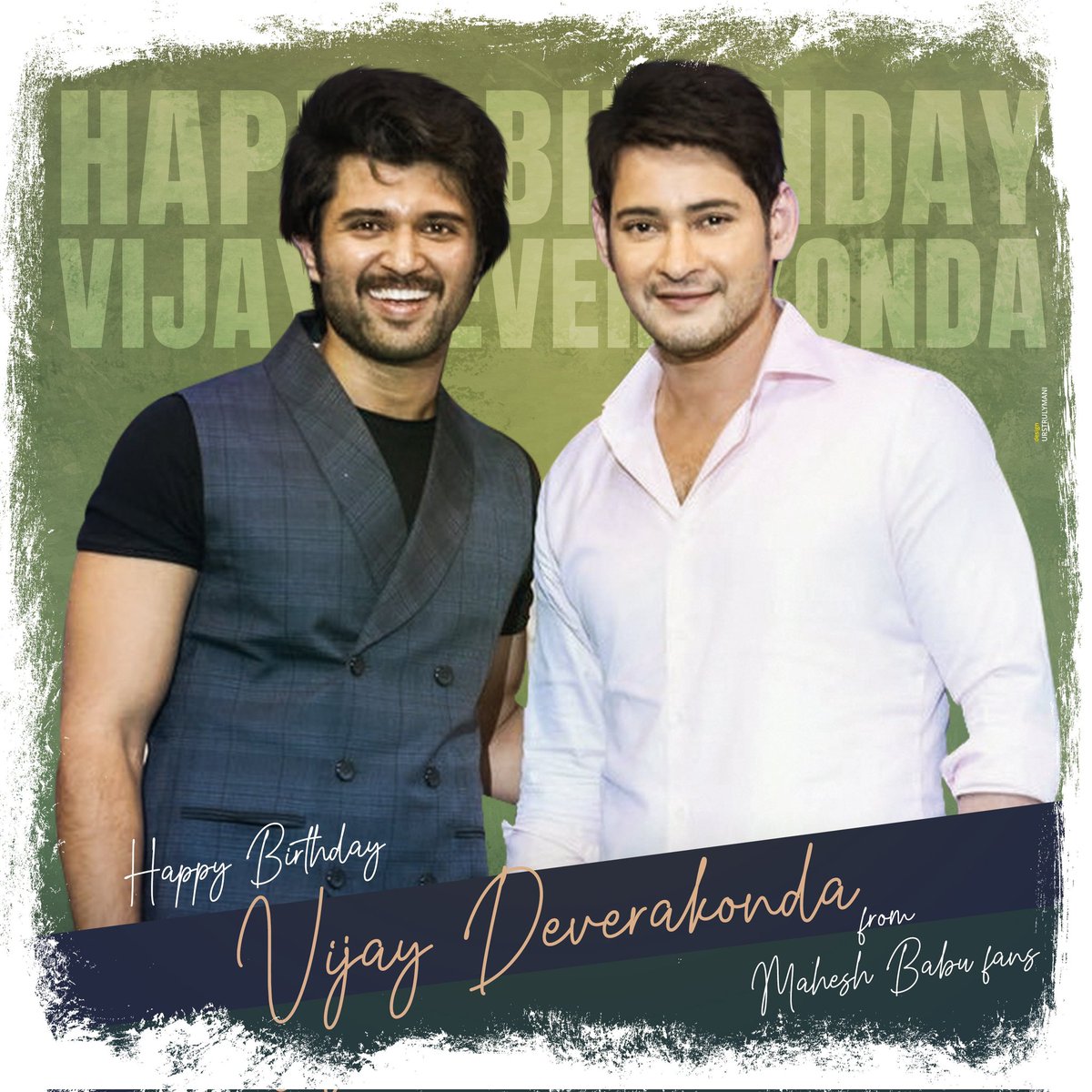 Birthday Wishes Bhai @TheDeverakonda Mahesh Fans always with You ❤️ #HBDTHEVijayDeverakonda #SSMB29