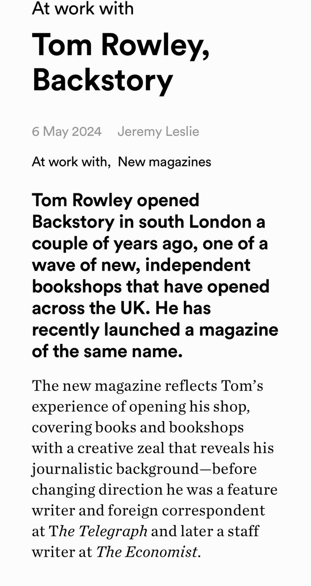 Thanks to @tomjrowley of @BackstoryLdn for the very very generous words: magculture.com/blogs/journal/…