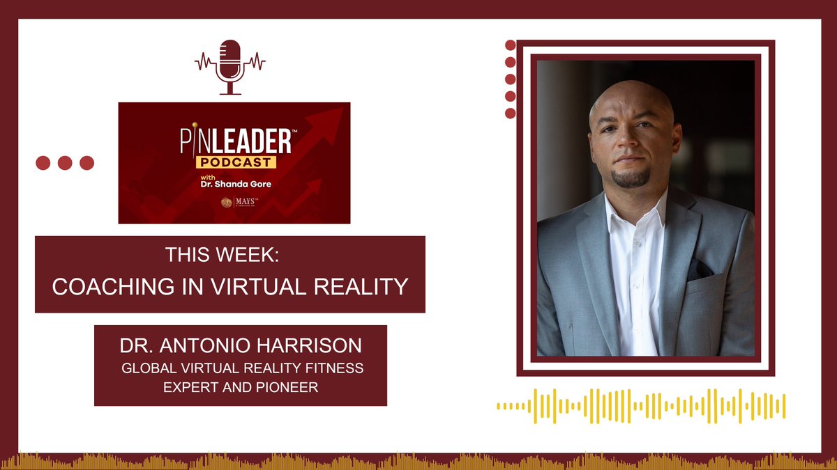 In today's PinLeader™ Podcast, Host <a href="/ShandaGore/">Dr. Shanda Gore</a> welcomes Global Virtual Reality Fitness Expert Dr. Antonio Harrison aka Coach Doc to talk about leveraging the power of virtual reality along with the other new platforms to make positive impacts: maysassociatesltd.com/roar-podcast