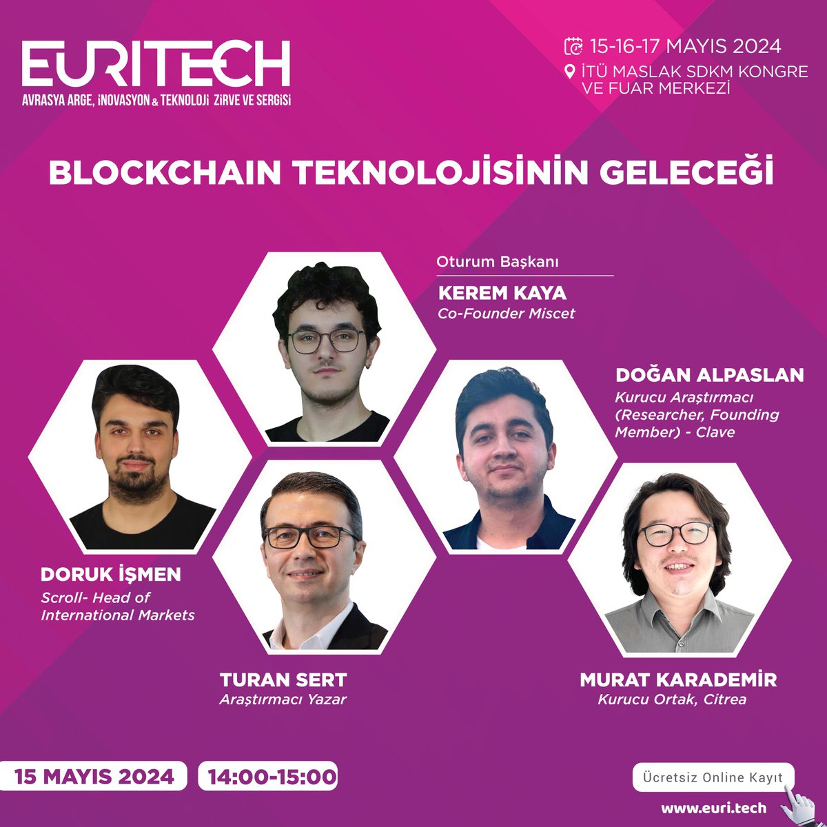 🧬Blockchain Teknolojisinin Geleceği 🗓 15 Mayıs 2024 ⏰ 14:00-15:00 Oturuma katılım sağlamak için hemen kayıt olun! Ücretsiz Kayıt Linki: 👉🏼 bit.ly/euritech24kayit