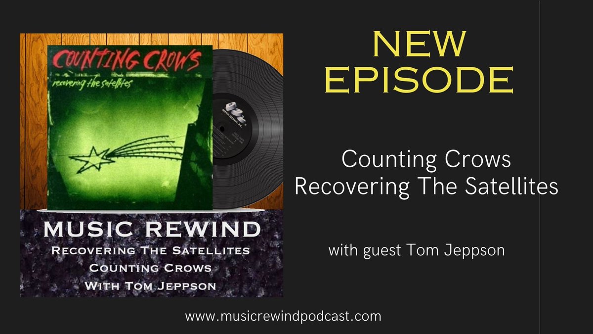 Music Rewind welcomes Tom Jeppson to talk the 1996 album 'Recovering The Satellites' by Counting Crows.

Listen here: musicrewindpodcast.com/listen

#music #podcast #musicpodcast #countingcrows #recoveringthesatellites