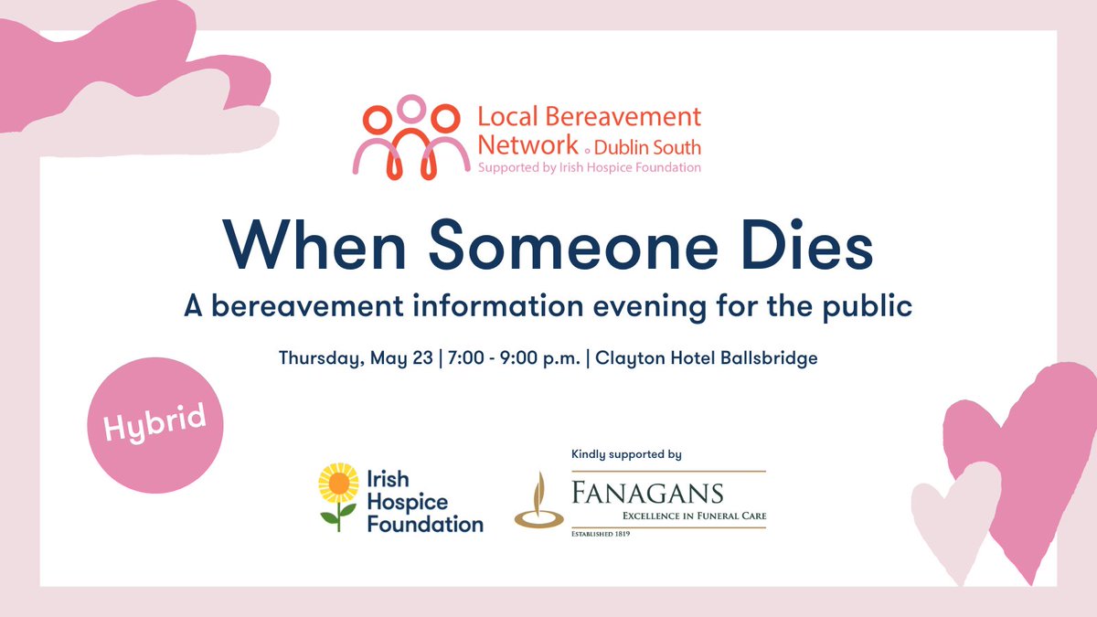 This free information evening is for anyone who is bereaved, supporting someone who is bereaved, or works in the community supporting those who are bereaved. Kindly supported by Fanagans. May 23 | 7:00 – 9:00 pm Clayton Hotel Ballsbridge 💗 Register: eventbrite.ie/e/when-someone…