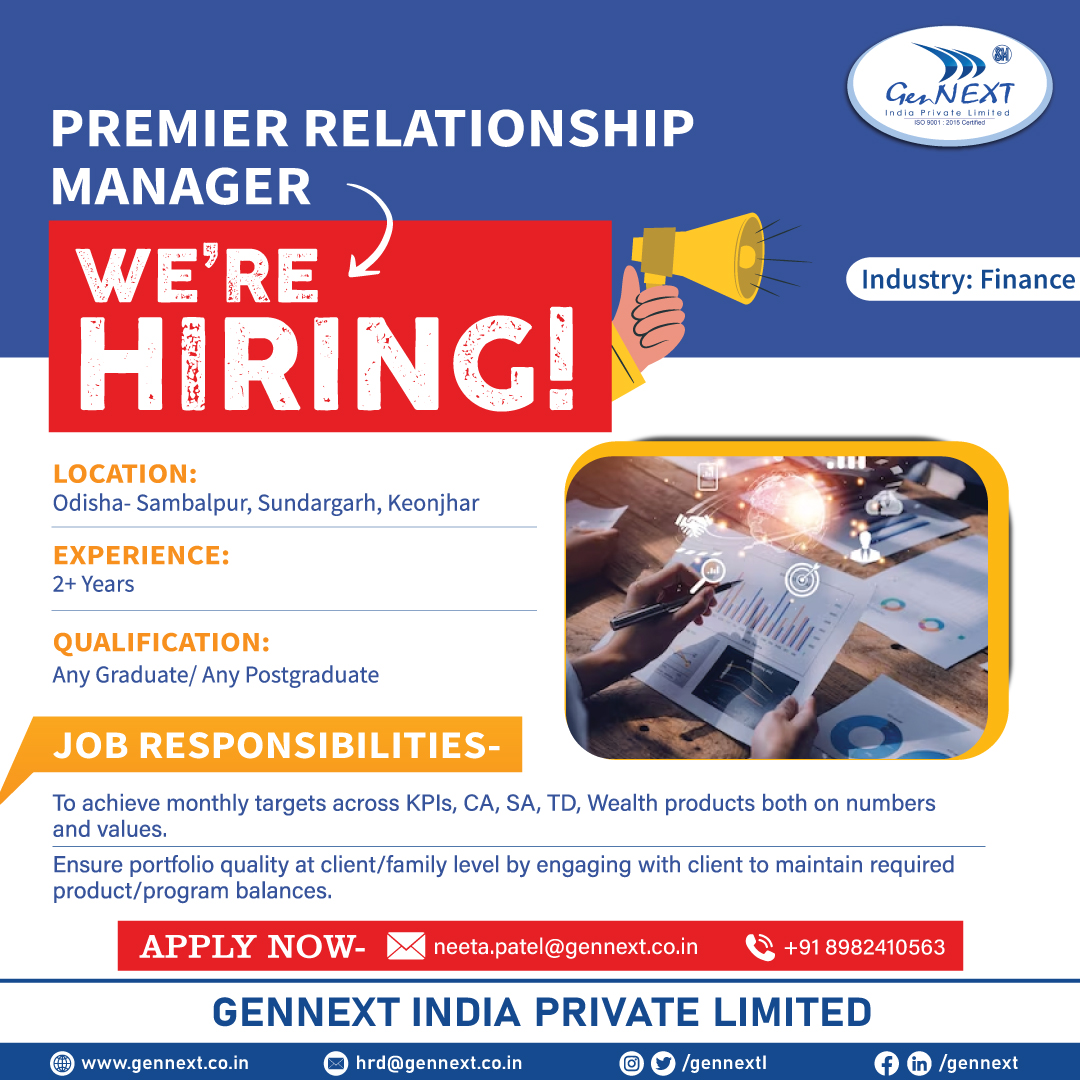 #UrgentHiring 💼📢🎯

Position: Premier Relationship Manager
Location: Odisha- Sambalpur, Sundargarh, Keonjhar

#Premier #RelationshipManager #Odisha #Graduate #PostGradute #hiringnow #jobsearching #jobsearch #hiringnow2024 #gennextjob #gennexthiring #GenNext #hiring2024