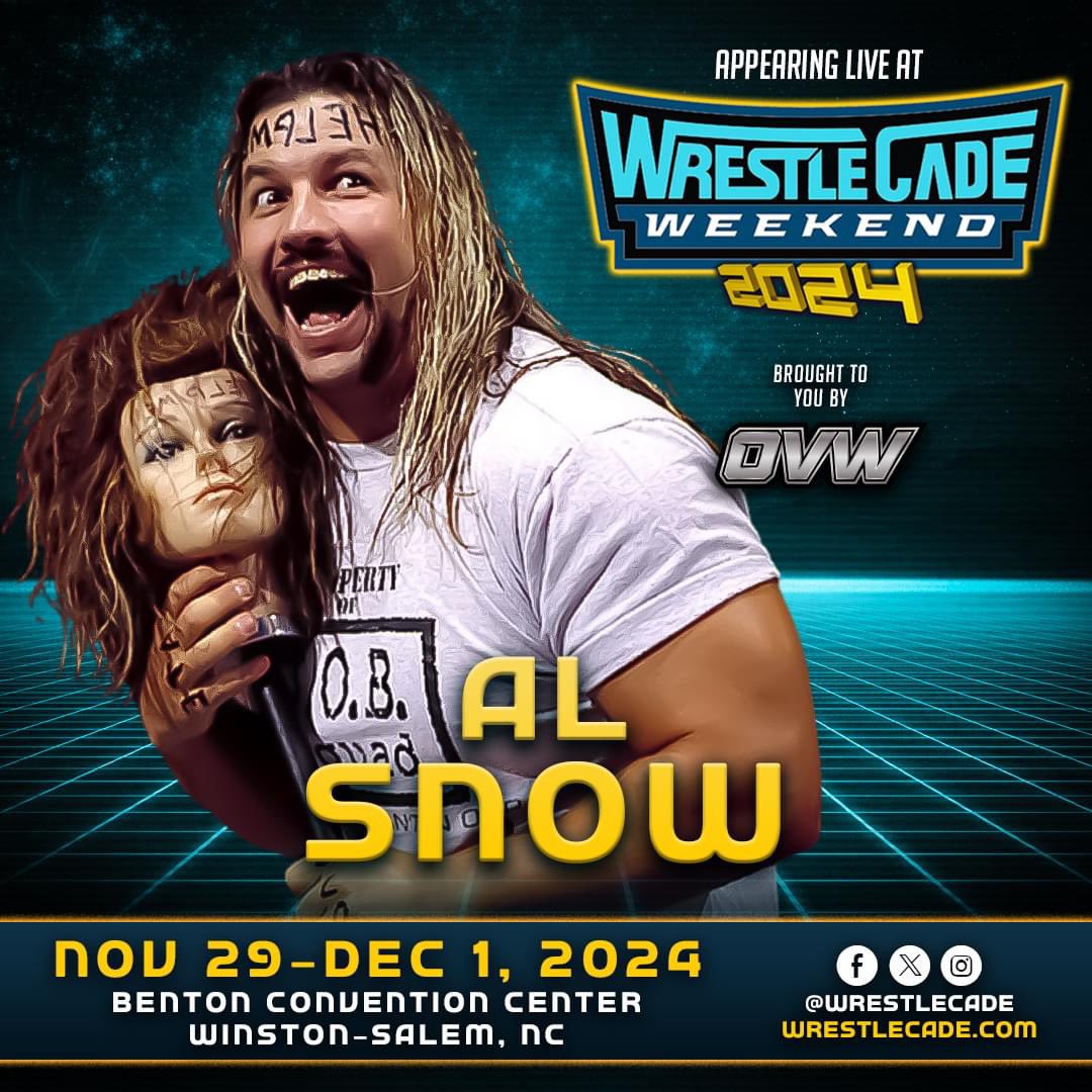 🚨 #WrestleCade Weekend returns with Al Snow. Brought to you by our friends at OVW Benton Convention Center Winston-Salem, NC Nov 29-30 & Dec 1 🎟 at wrestlecade.com/tickets