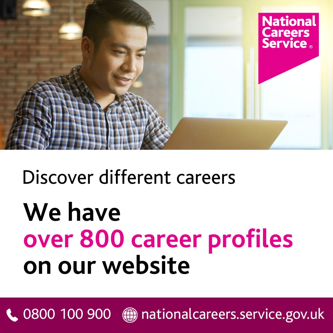 Got a career in mind or not sure?

We can help you discover different careers. We have over 800 career profiles on our website for you to explore!

Find out ways to get into a role, the day-to-day tasks you could do and more.

Visit nationalcareers.service.gov.uk/explore-careers. 

#AskNationalCareers