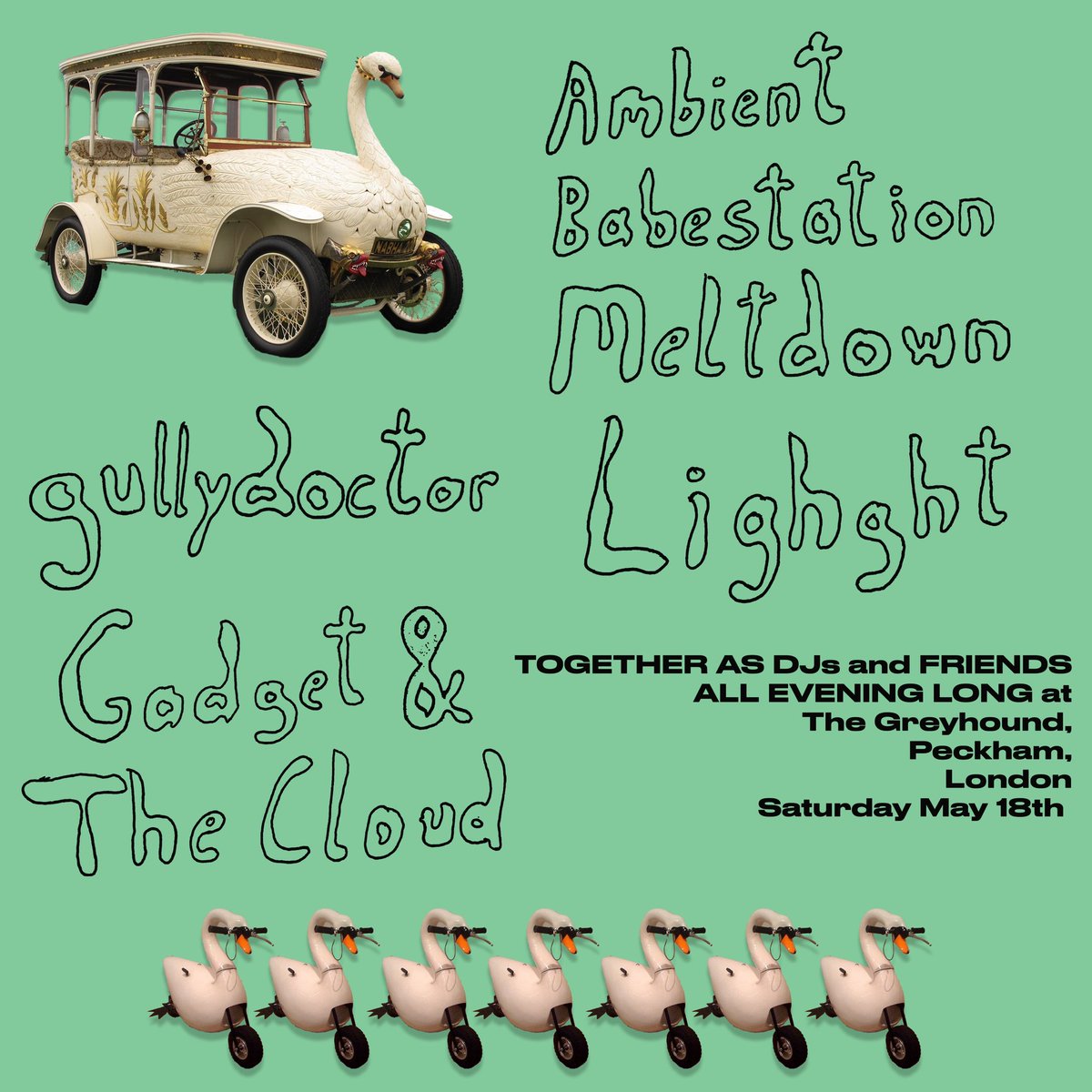 Doing cute things with top pals @lighghtmusic (aka @mineralstunting ), @gullydoctorrr and @gadgetatc “Together as djs and friends” Saturday 18th May 8-late Free entry Peckham xx