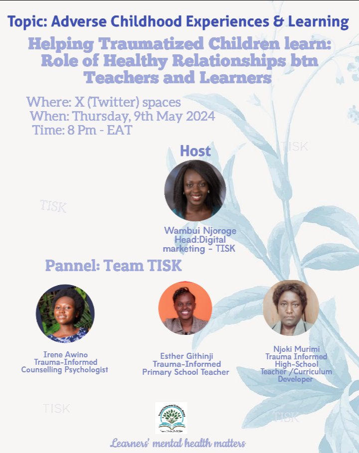 traumasch_kenya's tweet image. Remember to join TISK team today at 8PM - EAT as they shed more insights on importance of healthy relationships in schools when dealing with learners experiencing trauma

*Set a reminder
*Plan to attend
*Join the conversation

#ACEsandlearning