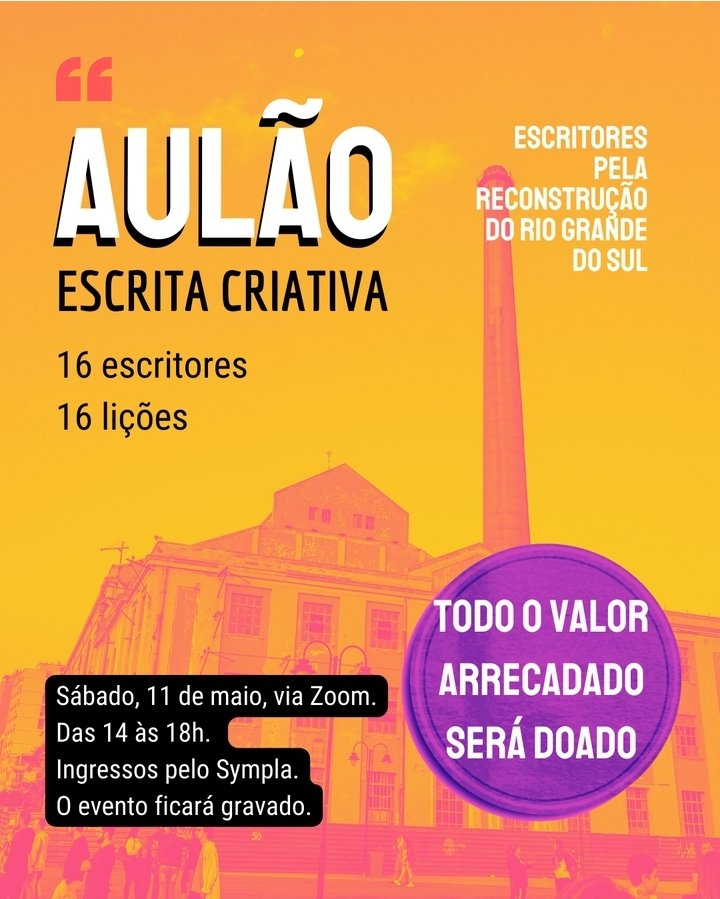 Acabei de garantir meu ingresso do aulão de escrita criativa. Serão 16 autores de vários lugares do Brasil trazendo lições valiosas. 

O valor arrecadado será doado para auxiliar na região Sul

sympla.com.br/evento-online/…