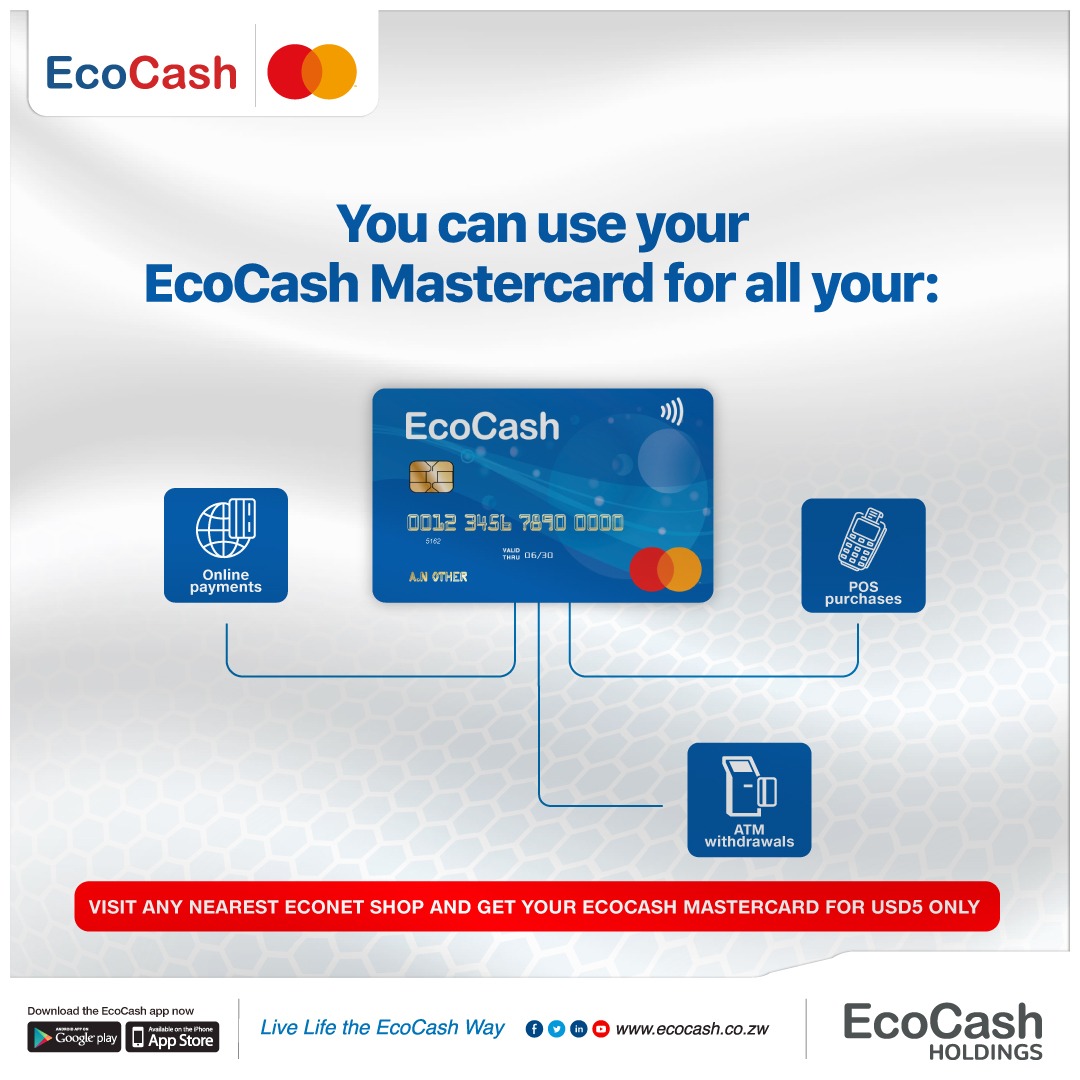 Anyone with an EcoCash USD wallet can get a Mastercard for only USD5.