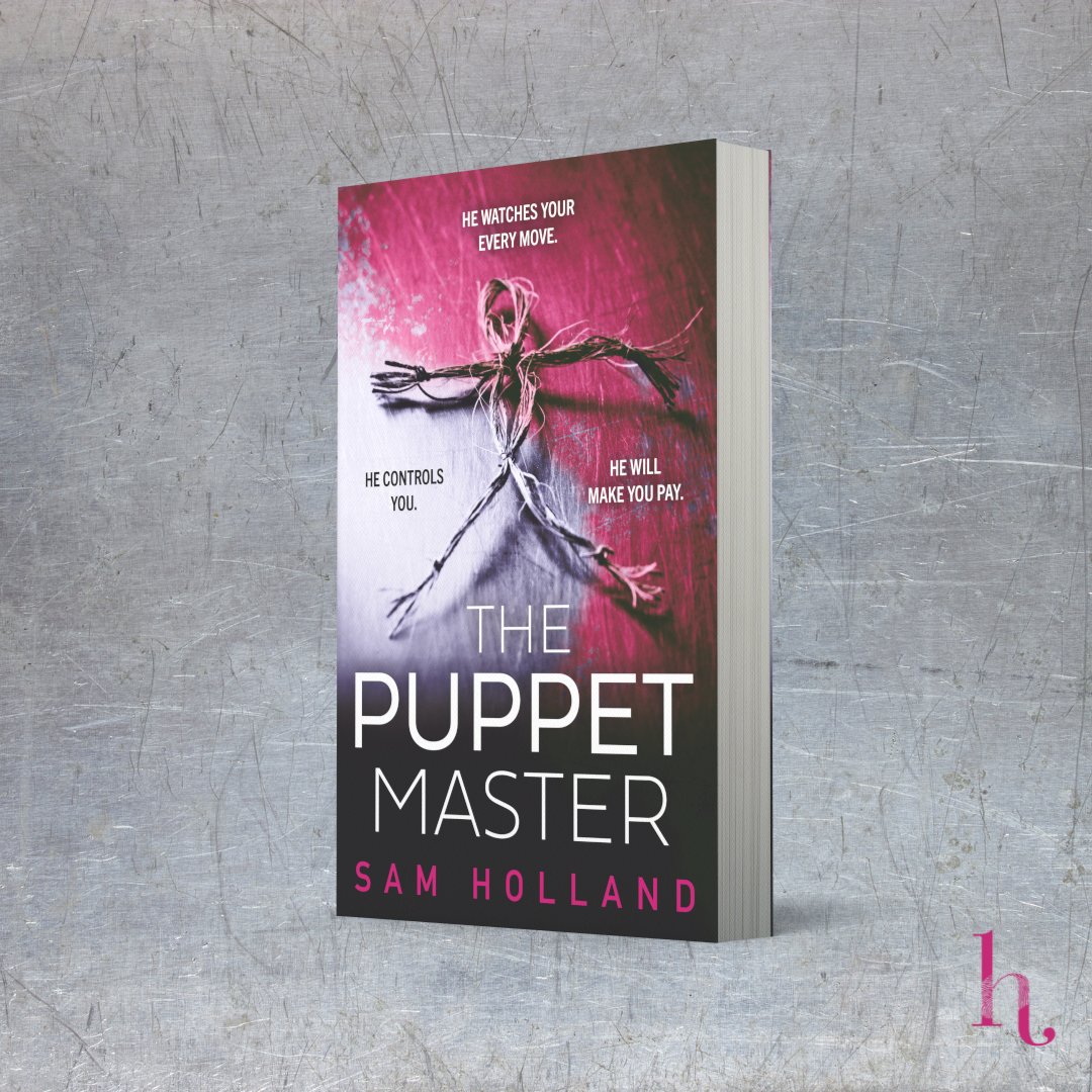 He watches your every move. He controls you. He will make you pay. #ThePuppetMaster, the gripping new novel by @SamHollandBooks, is out today! The master of the serial killer thriller returns: smarturl.it/ThePuppetMaster