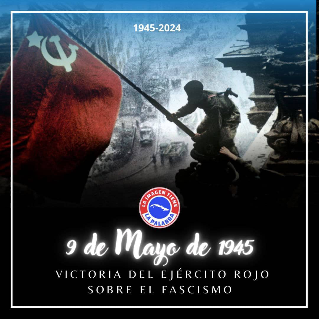 El mundo celebra hoy el Día de la Victoria contra el fascismo, ocasión para ratificar la decisión de #Cuba de denunciar los intentos de reescribir la historia y de revivir esa ideología y política genocidas. #CubaPorLaPaz