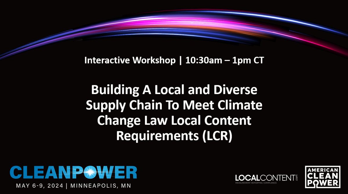 zurl.co/61Ho If you are at @USCleanPower  Cleanpower join us at 10:30am . We'll be leading an interactive workshop on 'Building A Local and Diverse Supply Chain To Meet Climate Change Law Local Content Requirements (LCR)'   #CLEANPOWER24 #localconent #local #cleanpower