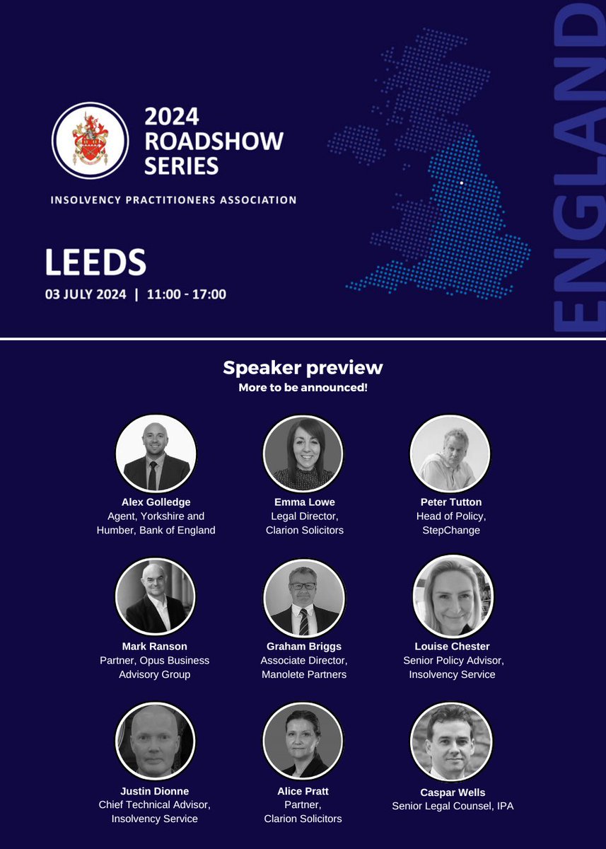 Practise #Insolvency in the North East and within easy reach of Leeds? Keep abreast of important news and updates at the IPA Leeds Roadshow on 3rd July at @ClarionLaw. Hear from our expert speakers from Clarion, the @bankofengland, @StepChange, @insolvencygovuk, @opus_llp,