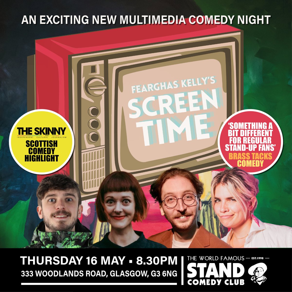 📢 ONE WEEK TO GO! 📢 Still time to grab your tickets for this class lineup for SCREEN TIME at @STANDGLASGOW on THURSDAY 16 MAY: 📺 ZARA GLADMAN (@zanyzaz) 📺 KATE HAMMER (@KatetheHammer) 📺 CRAIG WILSON (@Craig_Wilson) 🎟️ TICKETS: thestand.co.uk/performance/16…