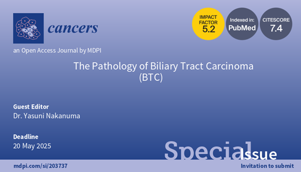 📢Happy to share the Special Issue 'The Pathology of Biliary Tract Carcinoma (BTC)' edited by Dr. Yasuni Nakanuma which is open for submissions❗️ 📅Deadline for manuscript submissions: 20 May 2025. Find more details here👉 mdpi.com/journal/cancer…