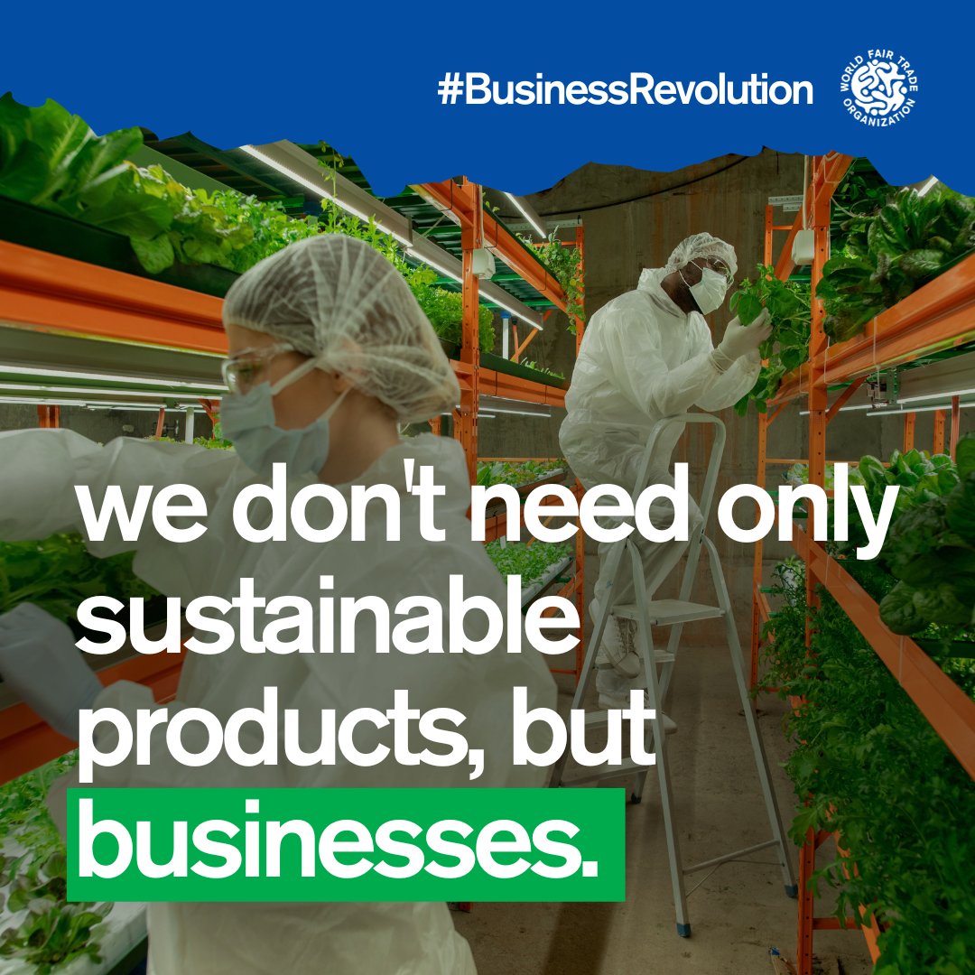 It is in our hands to transform the fight for a shift in business into fair, and inclusive economic systems! By supporting and promoting alternative business models, businesses can thrive while prioritising people and the planet.
 Join the #BusinessRevolution today!