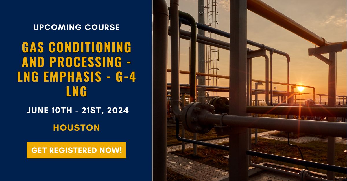 Course: Gas Conditioning and Processing - LNG Emphasis - G-4 LNG 
When: June 10th - 21st, 2024
Where: In-classroom, Houston
Learn more here: buff.ly/3WxoPHv 

#PetroSkills #gasprocessing #gasconditioning #Houston #oilandgas #oilgas #petroleum #petroleumindustry #training