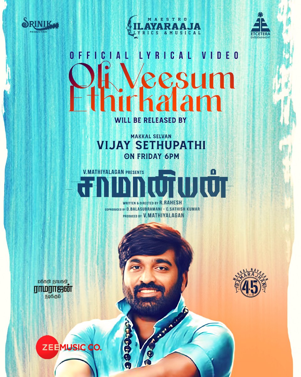 Mathiyalagan V (@mathiyalaganv9) on Twitter photo #OliVeesumEthirkalam lyrical Video from #SAAMANIYAN will be released by Makkal Selvan
<a href="/VijaySethuOffl/">VijaySethupathi</a>
tomorrow at 6pm... #OliVeesumEthirkalam lyrical Video from #SAAMANIYAN will be released by Makkal Selvan
<a href="/VijaySethuOffl/">VijaySethupathi</a>
tomorrow at 6pm...