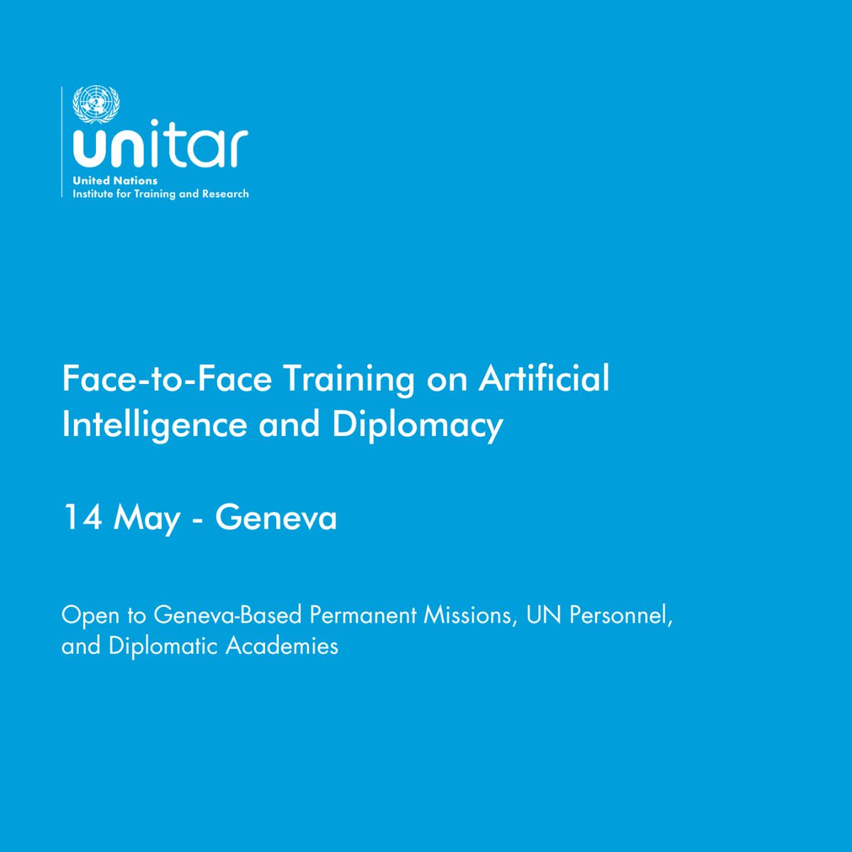 UNITAR will be hosting an AI training on 14 May open to Geneva-based permanent missions, UN personnel, and diplomatic academies, who are invited to apply via the following link: event.unitar.org/full-catalog/f… #AI #ArtificialIntelligence