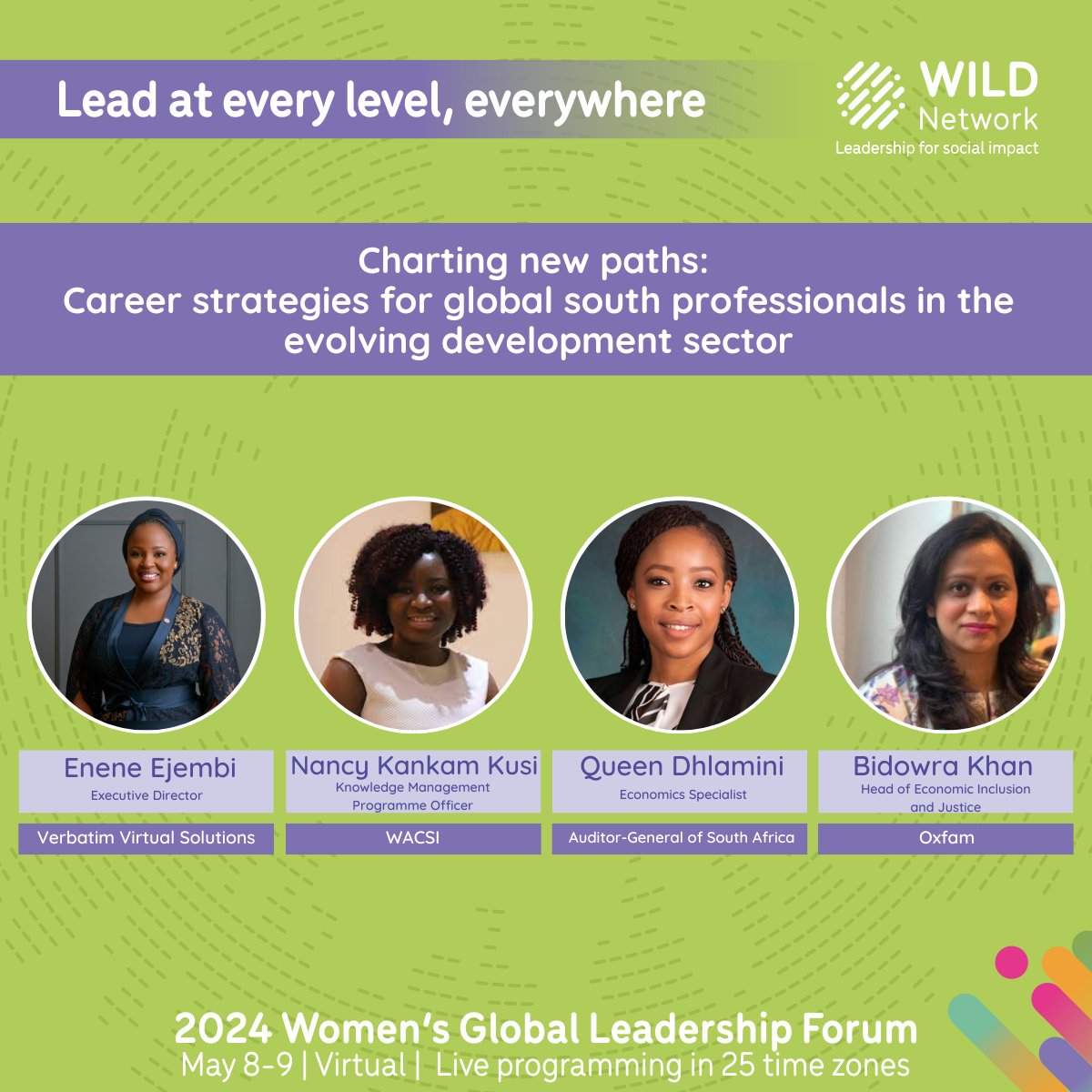 🌟 Up next!🌟 'Charting new paths: Career strategies for Global South professionals in the evolving development sector' at the virtual 2024 Women’s Global Leadership Forum @enenezig @wacsi @Oxfam Program: tinyurl.com/muxamk7z #WILDleaders