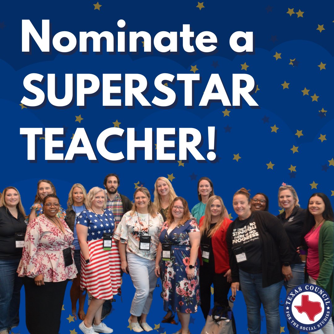 #TXCSS honors excellence in Texas social studies classrooms with our Elementary, Middle, and Secondary Outstanding Teacher of the Year Awards. Nominate a SUPERSTAR ⭐️ teacher today txcss.net/Awards-&-Grants