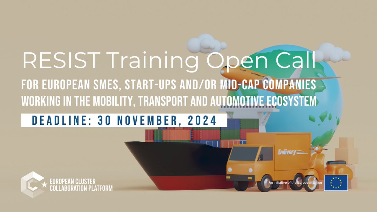 Apply for @RESISTeucluster Open Call & get financial support to participate in training activities!   💶up to €750 per SME 🎯European SMEs, start-ups & very small businesses from the Automotive-Transport-Mobility ecosystem ⌛30 November More 👉#ECCP: clustercollaboration.eu/content/resist…
