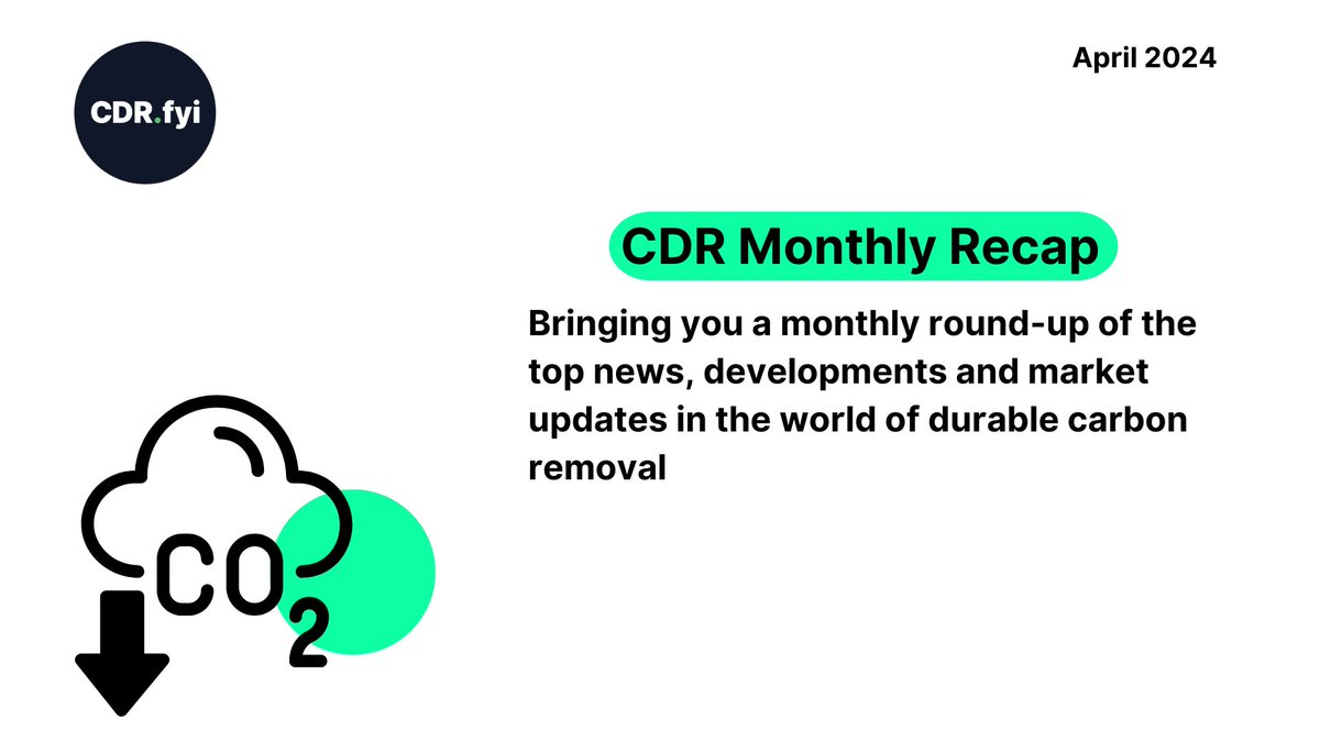 🌐 CDR Monthly Recap - April 2024 🚀 After a stellar March, April continued with more huge developments shaping the durable carbon removal market. ⬇️Here's a quick recap of what transpired in April in CDR: 💸 1.1 million tonnes of CDR awarded as subsidy by Danish Energy…