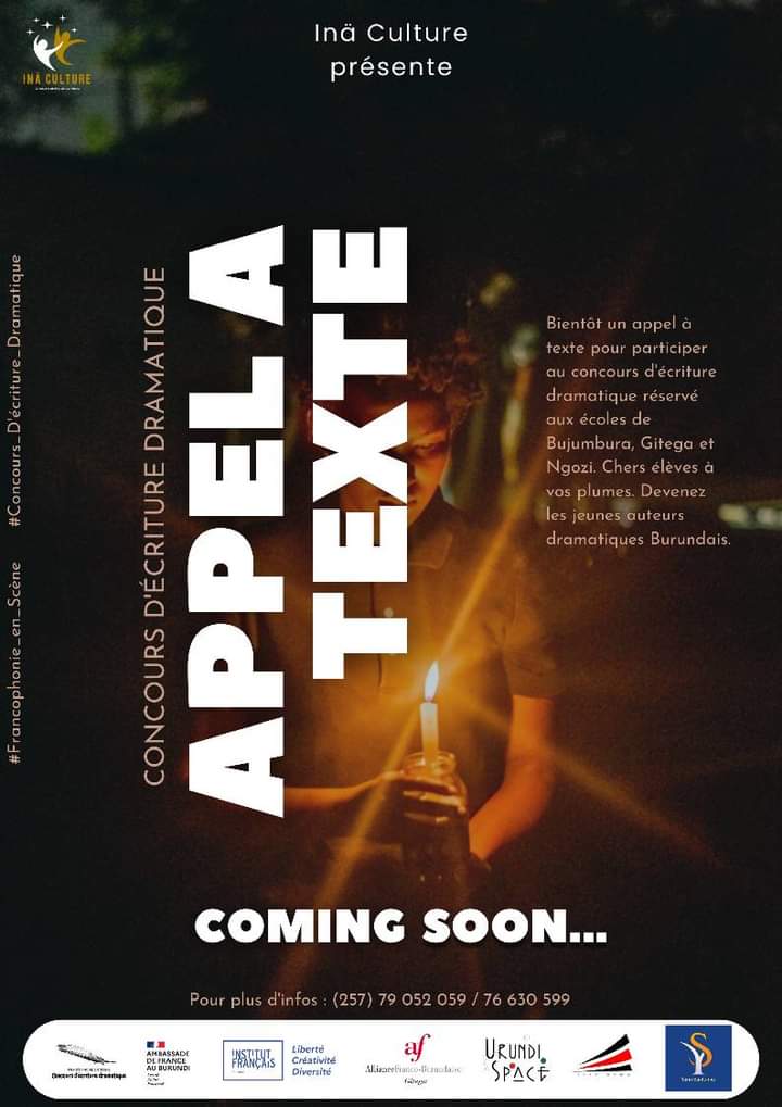 Le théâtre, c’est la passion des mots et la rigueur de l’art. 🌿
<a href="/CultureIna/">Inä Culture</a>, soutenu par <a href="/franceauburundi/">🇫🇷🇪🇺 La France au Burundi 🇧🇮</a> avec #Initiative_Solidaire, lance le concours "Francophonie en scène". Plumes prêtes, talents attendus. La scène n’attend que vous! ✨✍️ #Théâtre #ÉcritureDramatique