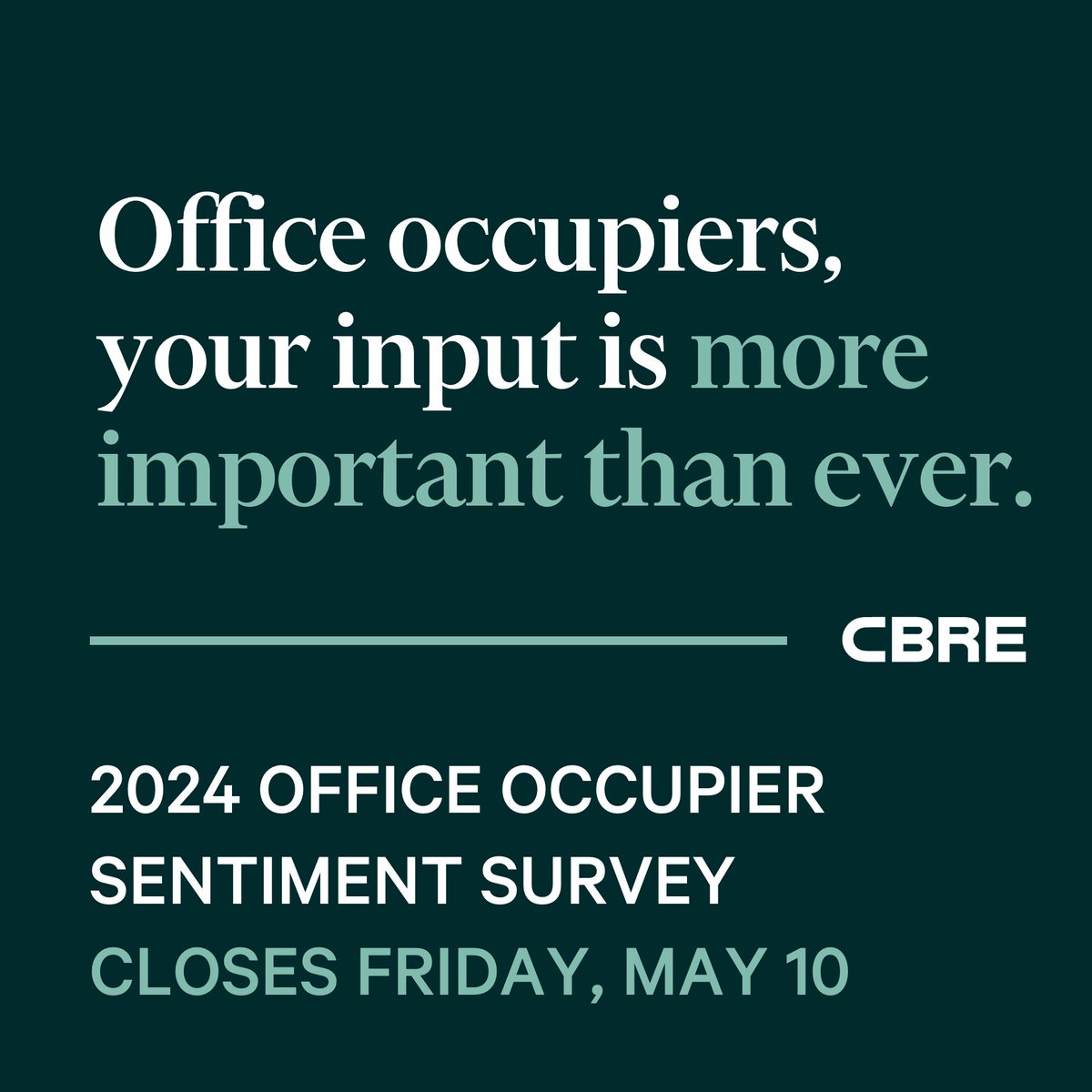 Are you a corporate real estate decision-maker? If so, we need your perspective on office attendance, portfolio optimization and technology and sustainability goals. Take the survey by this Friday—click here to get started: cbre.co/4a7uyHj