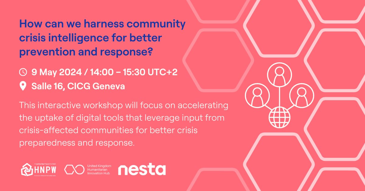 Happening today, ‘How can we harness community crisis intelligence for better prevention and response?’ with @nesta_uk.

🕒 Time: 14:00-15:30 UTC+2
📍Salle 16, CICG, Geneva

Join in-person: Salle 16, CICG, Geneva
Register here: brnw.ch/21wJC1v

#HNPW24