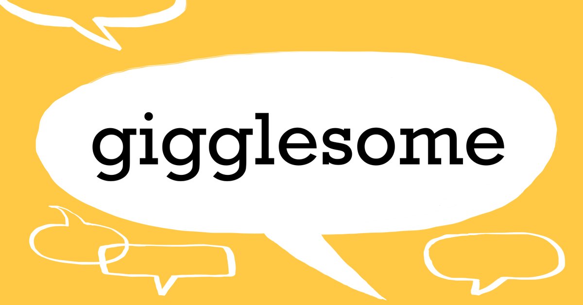 #wordoftheday GIGGLESOME – ADJ. Having a tendency to giggle. ow.ly/TIyn50Rsvep #collinsdictionary #words #vocabulary #language #gigglesome