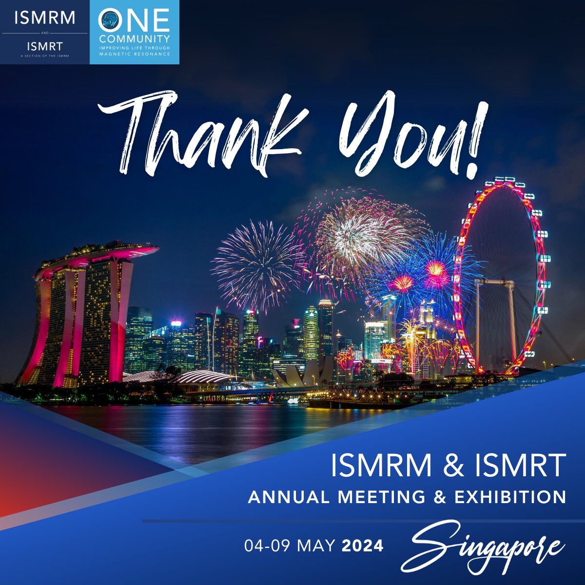 ISMRM's tweet image. THANK YOU for attending the 2024 ISMRM &amp;amp; ISMRT Annual Meeting &amp;amp; Exhibition!

#ISMRM2024 #ISMRT2024 #ISMRM #ISMRT #MRI #MR #MagneticResonance #Singapore