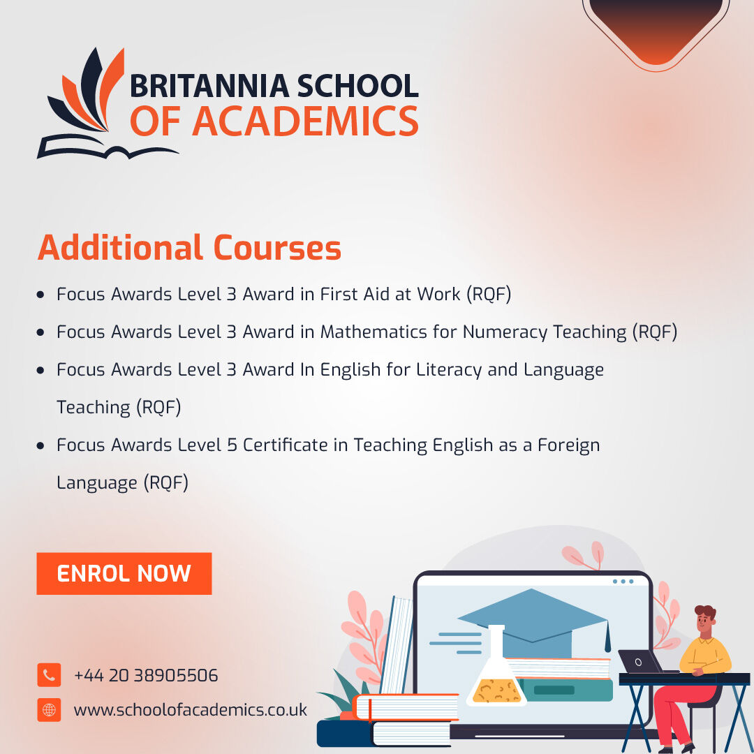 🎓 Discover new educational frontiers with #BritanniaSchoolofAcademics additional qualifications!

Boost expertise with prestigious @FocusAwards: First Aid, Numeracy Teaching, Literacy & Language, TEFL. Enrol now! 🚑✍️

🌐 schoolofacademics.co.uk
📞 +44-20-3890-5504/5506